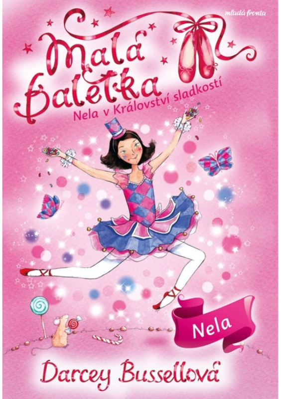Malá baletka - Nela v Království sladkostí - Darcey Bussellová