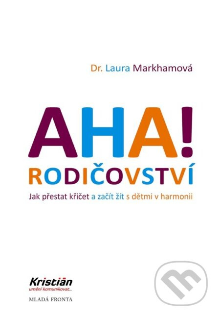 AHA! Rodičovství - Laura Markhamová