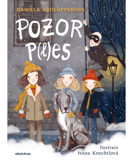 Pozor p(l)es! - Daniela Krolupperová