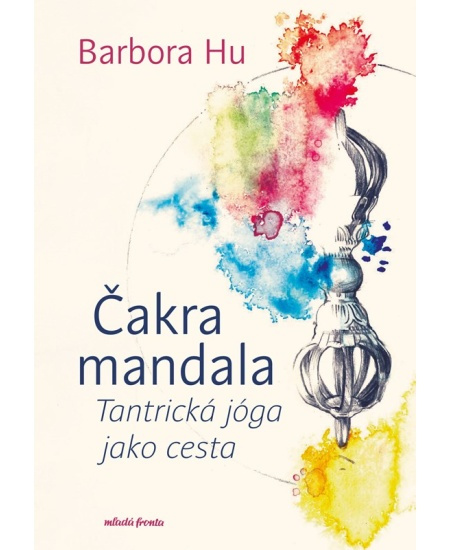 Čakra mandala - Barbora Hu
