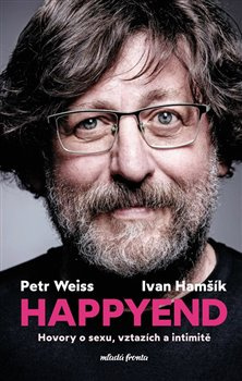 Happyend - Petr Weiss, Ivan Hamšík