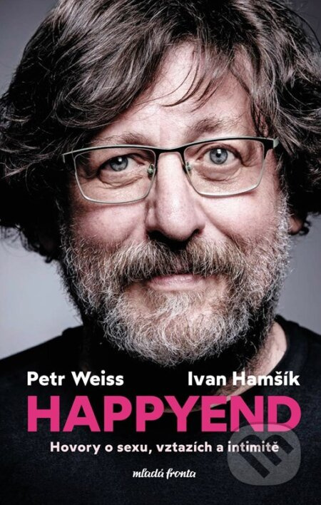 Happyend - Petr Weiss, Ivan Hamšík