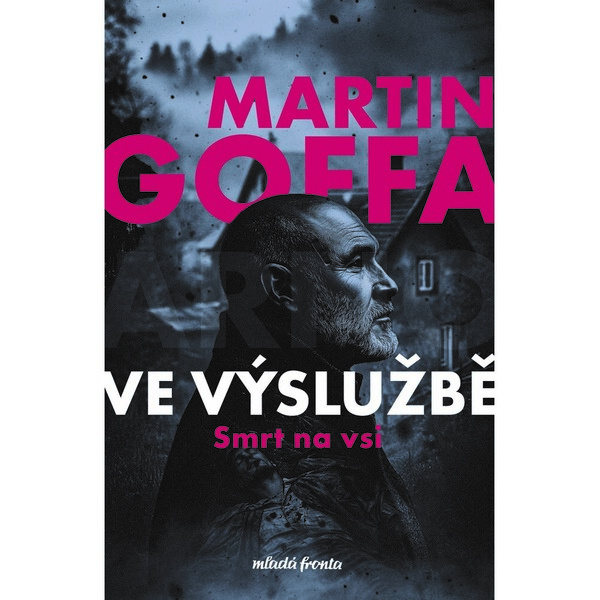 Ve výslužbě - Smrt na vsi