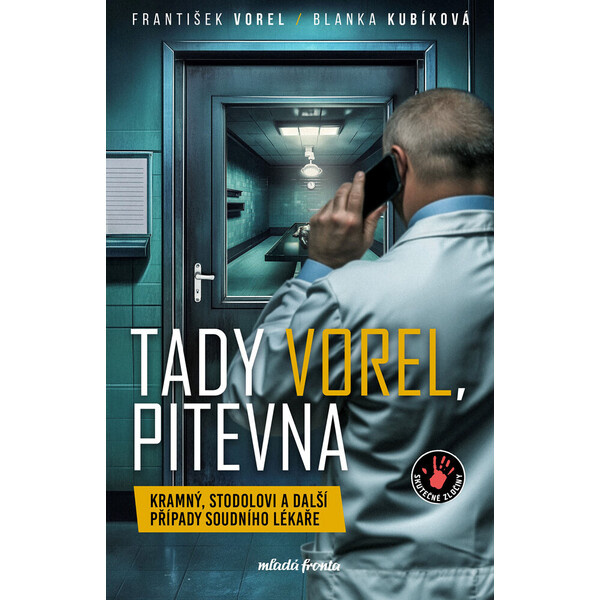 Tady Vorel, pitevna
