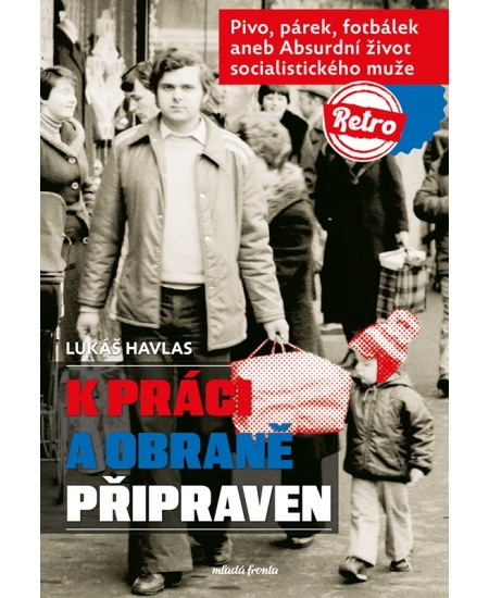 K práci a obraně připraven Mladá fronta