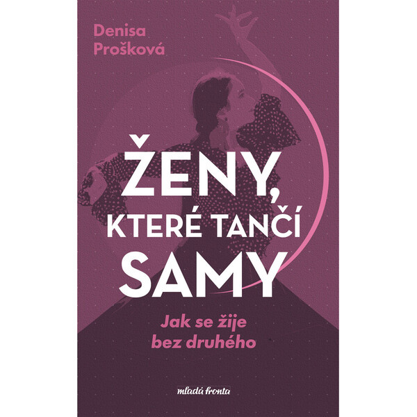Ženy, které tančí samy