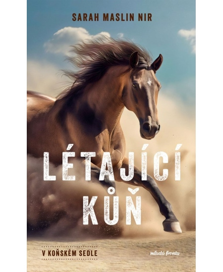 V koňském sedle: Létající kůň - Sarah Maslin Nir