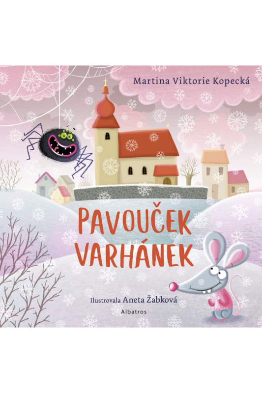 Pavouček Varhánek (Co se děje v kostele?) - Martina Viktorie Kopecká