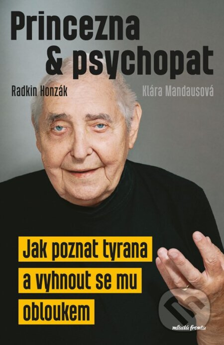 Princezna a psychopat (Jak poznat tyrana a vyhnout se mu obloukem) - kniha z kategorie Psychologie