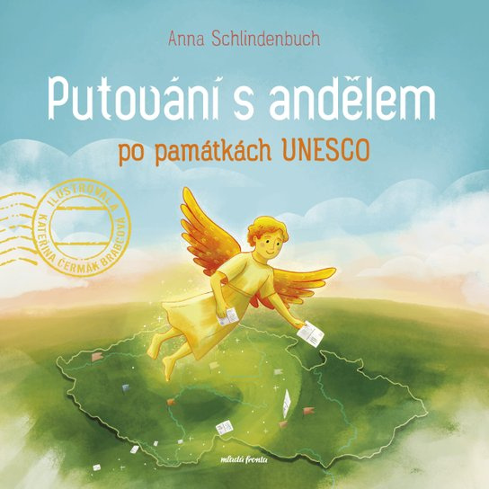 Putování s andělem po památkách UNESCO (Evropou na ptačích křídlech)