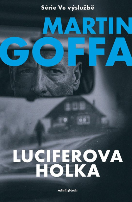 Luciferova holka -  Martin Goffa