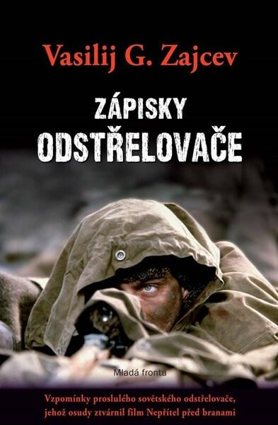 Zápisky odstřelovače -  Vasilij G. Zajcev