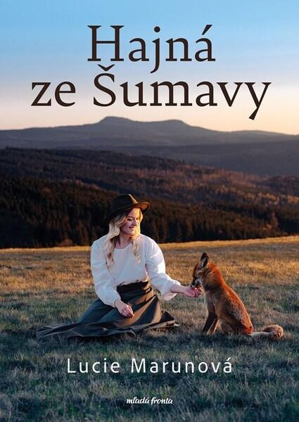 Hajná ze Šumavy Mladá fronta