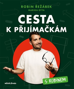 Cesta k přijímačkám s Robinem -  Marika Otta