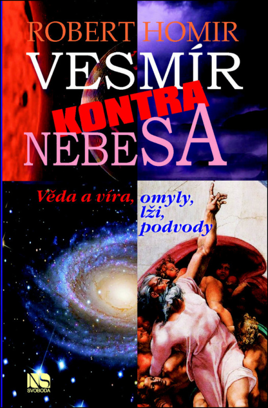 Vesmír kontra nebesa - Robert Homir