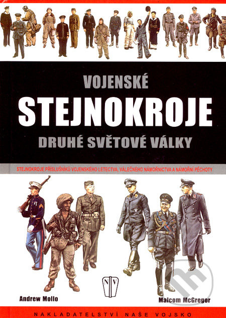 Vojenské stejnokroje druhé světové války - kol.