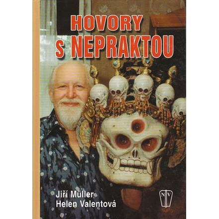 Hovory s Nepraktou NAŠE VOJSKO - knižní distribuce s.r.o.