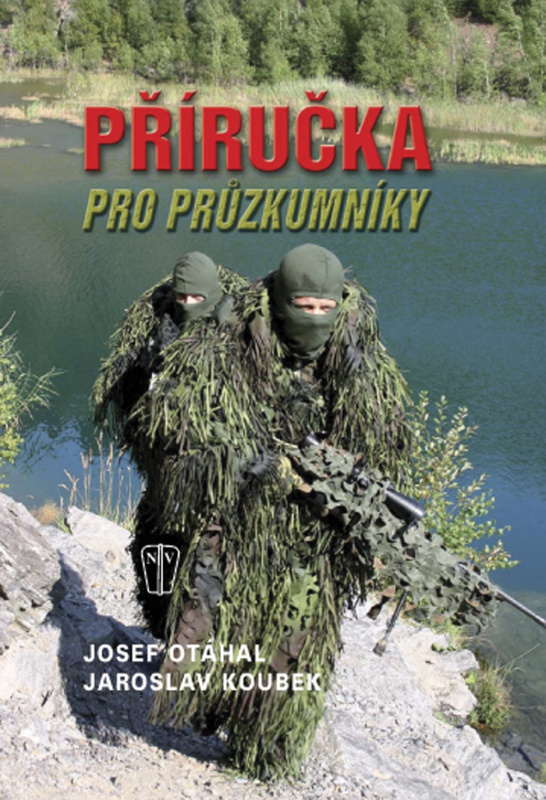 Příručka pro průzkumníky - Zbyněk Otáhal, Jaroslav Koubek