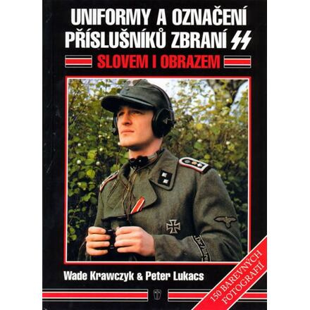Uniformy a označení příslušníků zbraní SS