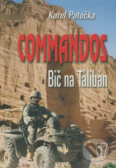 Commandos - bič na Taliban