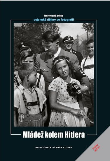 Mládež kolem Hitlera - kniha z kategorie 20. století