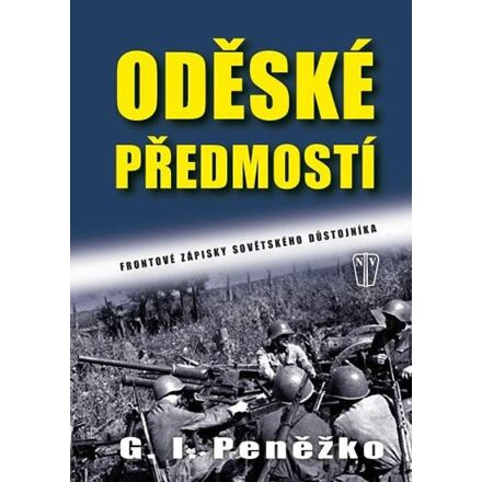 Oděské předmostí - G. I. Peněžko