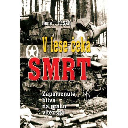 V lese čeká smrt - René J. Tesař