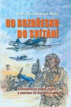 Od rozbřesku do svítání (čtyřiadvacet hodin života a umírání na Guadalcanalu) - kniha z kategorie Beletrie