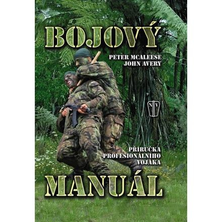 Bojový manuál - John Avery, Peter McAleese, Marek Přikryl