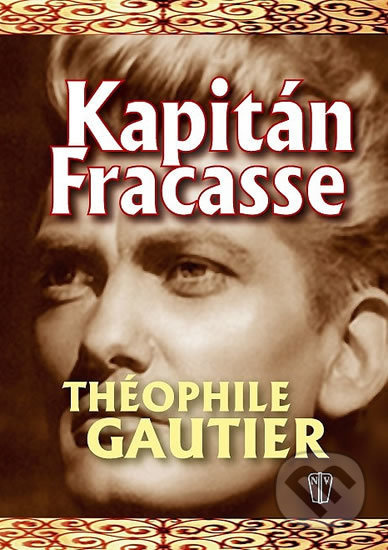 Kapitán Fracasse - Théophile Gautier - kniha z kategorie Beletrie
