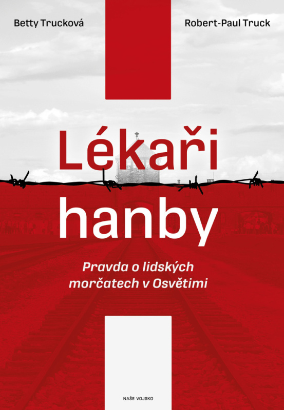 Lékaři hanby - Betty Trucková, Robert-Paul Truck