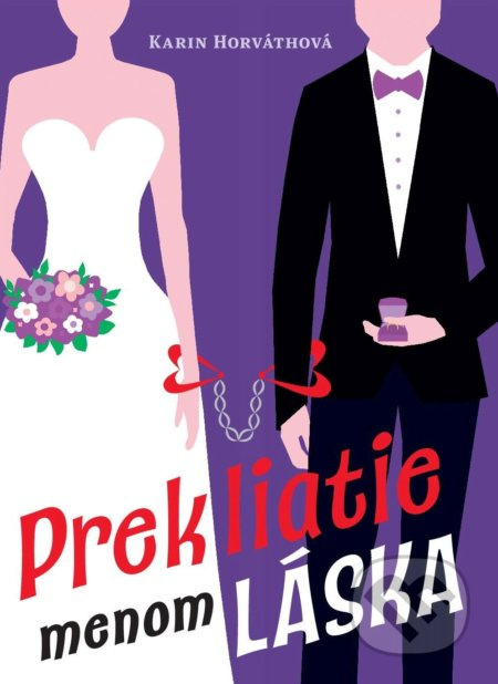 Prekliatie menom láska - Karin Horváthová - kniha z kategorie Romantická