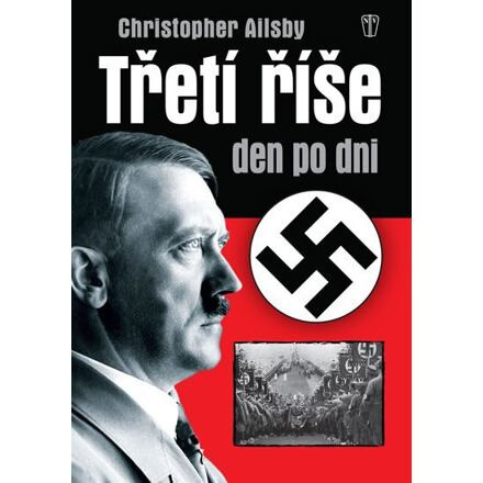 Třetí říše den po dni - 2. vydání