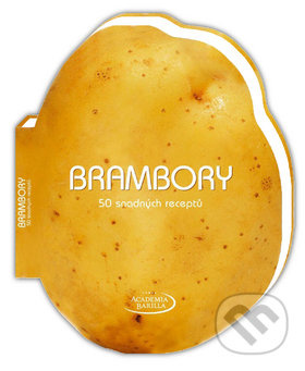 Brambory - 50 snadných receptů