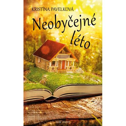 Neobyčejné léto - Kristína Pavelková