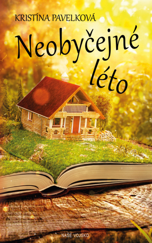 Neobyčejné léto - Kristína Pavelková