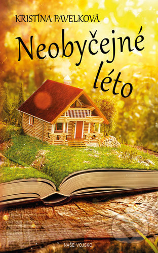 Neobyčejné léto - Kristína Pavelková