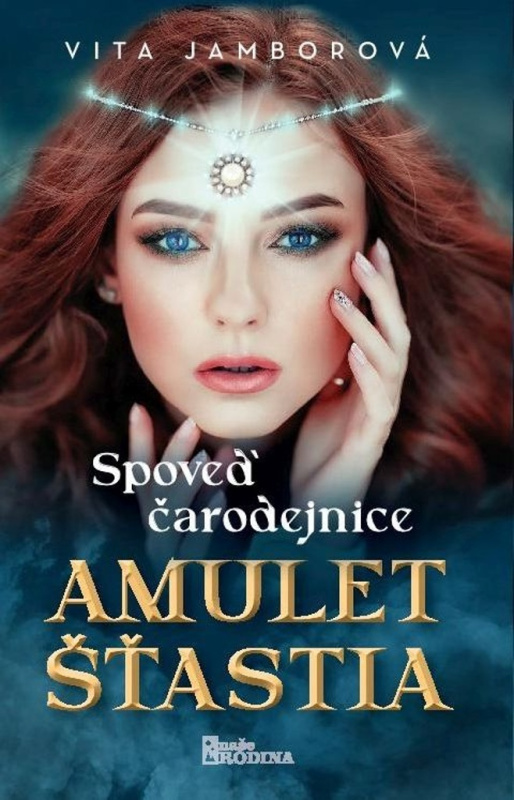 Amulet šťastia - Vita Jamborová - kniha z kategorie Fantasy