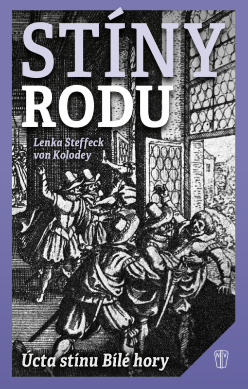 Stíny rodu - Lenka Steffeck von Kolodey
