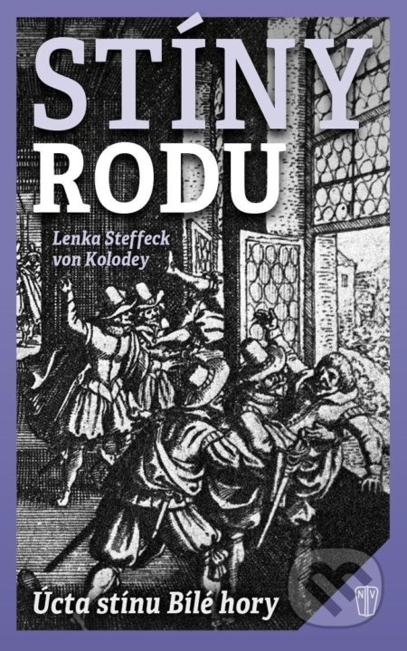 Stíny rodu - Lenka Steffeck von Kolodey