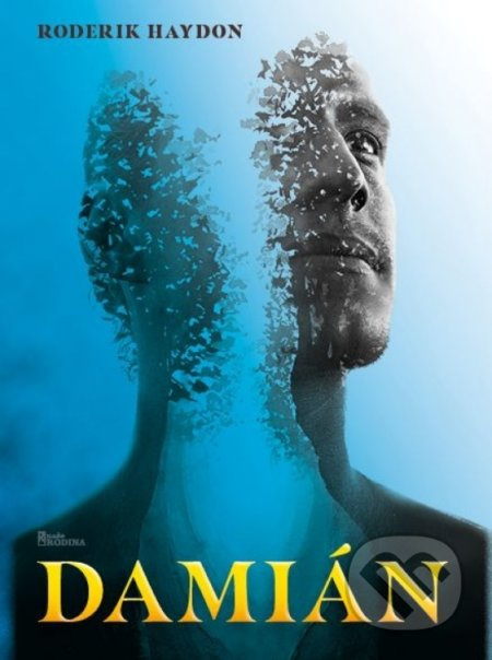 Damián - Roderik Haydon - kniha z kategorie Společenská beletrie
