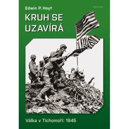 Kruh se uzavírá - Edwin P. Hoyt