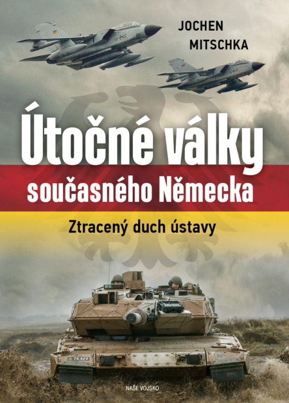 Útočné války současného Německa - Jochen Mitschka