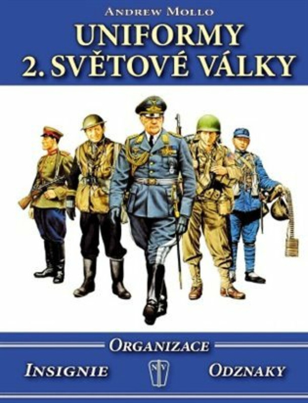 Uniformy 2. světové války - Organizace, insignie, odznaky