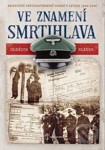 Ve znamení smrtihlava - Oldřich Sládek