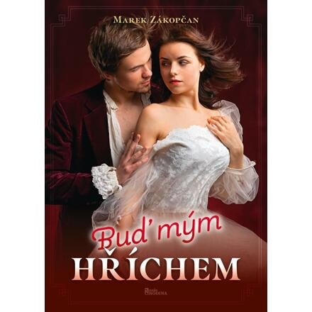 Buď mým hříchem - Marek Zákopčan