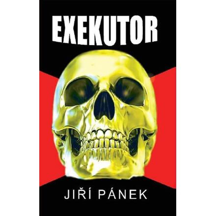Exekutor - Jiří Pánek