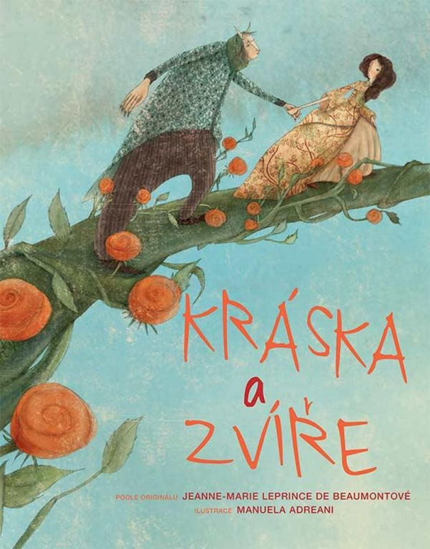 Kráska a zvíře - Manuela Adreani, Giada Francia, Jeanne-Marie Leprince de Beaumontová