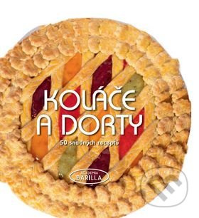 Koláče a dorty - 50 snadných receptů