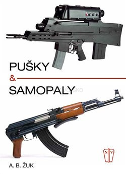 Pušky a samopaly - Alexandr Boriso Žuk
